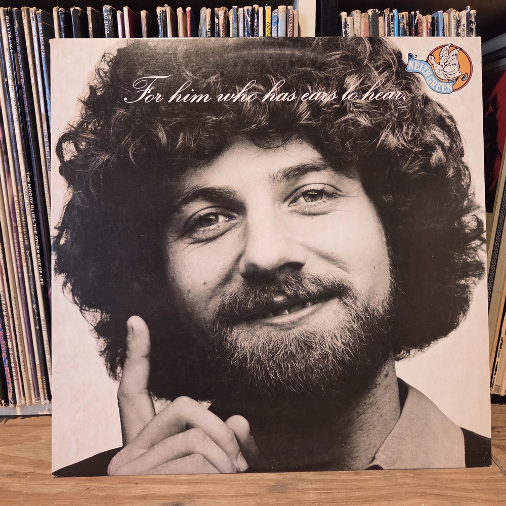 Keith Green Vintage vinyl Record "For Him Who Has Ears to Hear" pristine